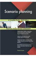 Scenario planning A Complete Guide - 2019 Edition