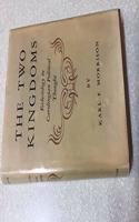 Two Kingdoms: Ecclesiology in Carolingian Political Thought(Princeton Legacy Library)