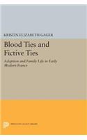 Blood Ties and Fictive Ties