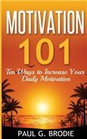 Motivation 101
