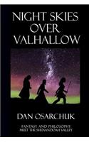 Night Skies Over Valhallow