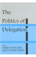 Politics of Delegation
