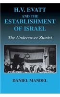 H V Evatt and the Establishment of Israel