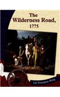 The Wilderness Road, 1775