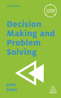 Decision Making and Problem Solving