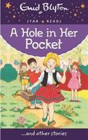 A Hole in Her Pocket (Enid Blyton: Star Reads Series 5)