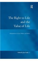 Right to Life and the Value of Life