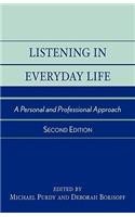 Listening in Everyday Life