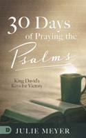 30 Days of Praying the Psalms