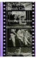 Re-Viewing British Cinema, 1900-1992