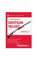 A Guide Book of Shotgun Values, Volume 1