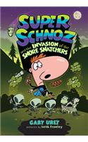 Super Schnoz and the Invasion of the Snore Snatchers