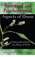 Spiritual and Psychological Aspects of Illness