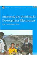 Improving the World Bank's Development Effectiveness