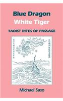 Blue Dragon White Tiger