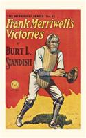 Frank Merriwell's Victories