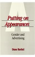 Putting On Appearances – Gender and Advertising