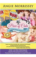 Piece of Cake: Complete Birthday Planning Toolkit: (English)
