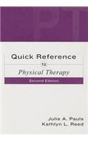 Quick Reference to Physical Therapy