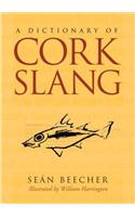 Dictionary of Cork Slang