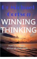 Winning Thinking, How To Be Happy Almost All Of The Time