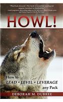 Howl! Lead - Level - Leverage Any Pack