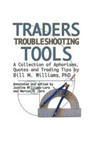 Traders Troubleshooting Tools
