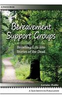 Bereavement Support Groups