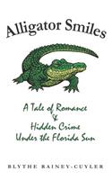 Alligator Smiles