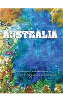 AUSTRALIA. A collection of artworks inspired by the AUSTRALIAN CONTINENT