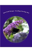 Spirit Guide Messages - According to Your Sign