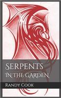 Serpents in the Garden