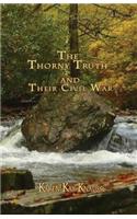The Thorny Truth and Their Civil War