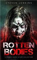 Rotten Bodies