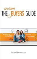 First Home Buyers Guide