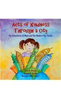 Acts of Kindness Through a City