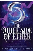 The Other Side of Ether