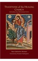 Traditions of the Healing Church