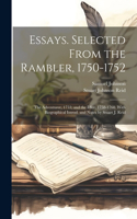 Essays. Selected From the Rambler, 1750-1752; the Adventurer, 1753; and the Idler, 1758-1760. With Biographical Introd. and Notes by Stuart J. Reid