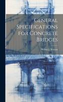 General Specifications for Concrete Bridges