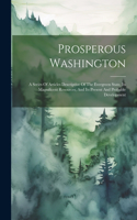 Prosperous Washington