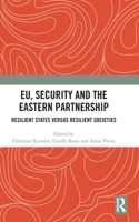 EU, Security and The Eastern Partnership