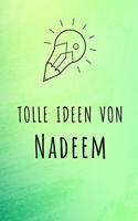 Tolle Ideen von Nadeem