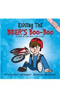 Kissing the Biker's Boo-Boo