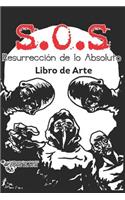 Libro de Arte S.O.S Resurrección