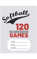 Softball Scorebook: Softball And Baseball Scorekeeper Journal Log Book