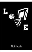 LOVE Basketball Notizbuch