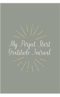 My Perfect Start Gratitude Journal