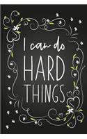 I Can Do Hard Things