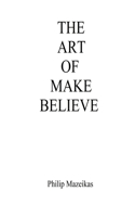 The Art Of Make Believe
